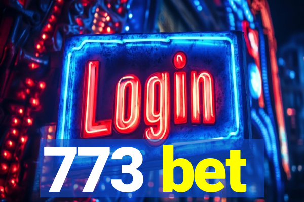 773 bet