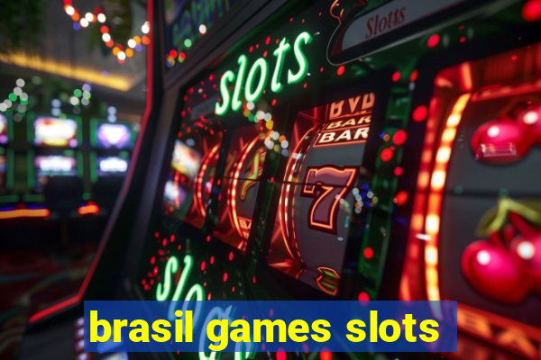 brasil games slots