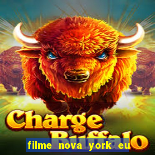 filme nova york eu te amo completo dublado