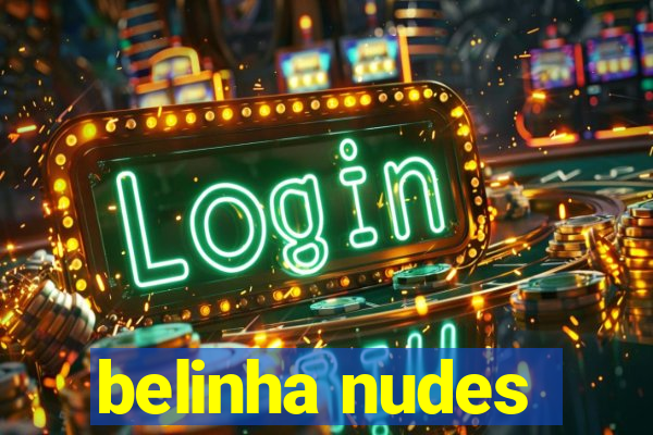 belinha nudes