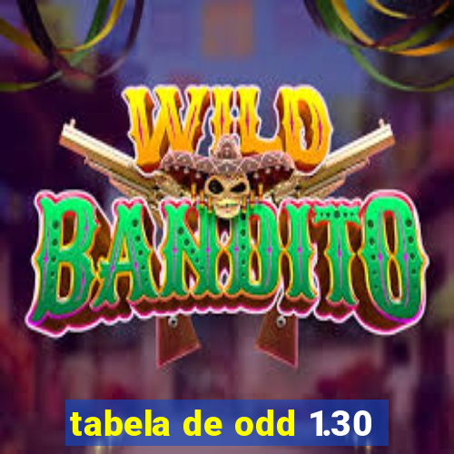 tabela de odd 1.30