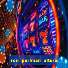 ron perlman altura e peso