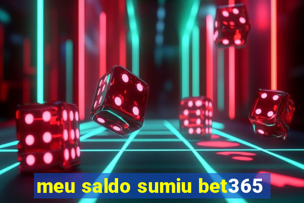 meu saldo sumiu bet365