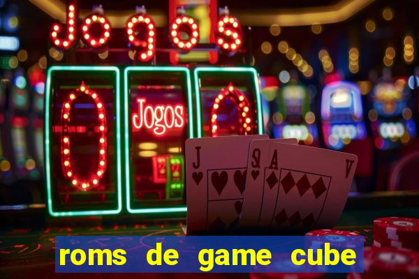 roms de game cube pt br