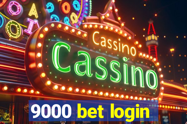 9000 bet login