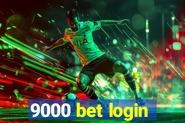 9000 bet login