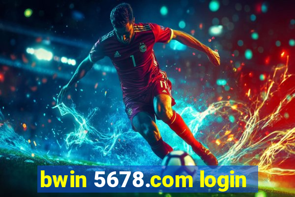 bwin 5678.com login