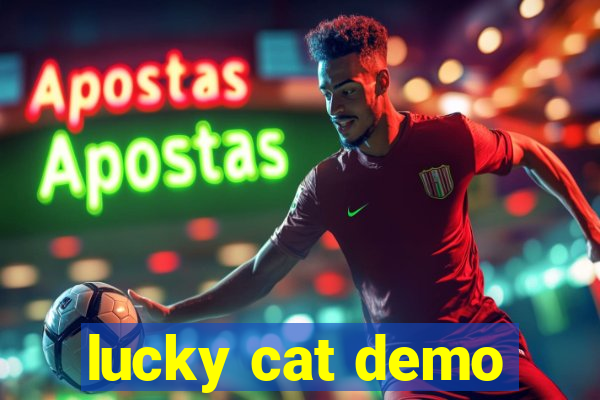 lucky cat demo