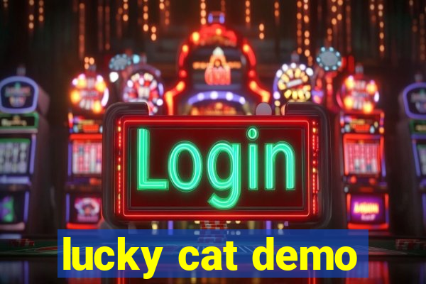 lucky cat demo