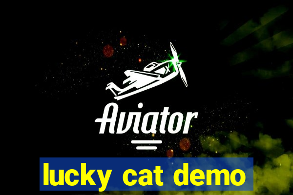 lucky cat demo