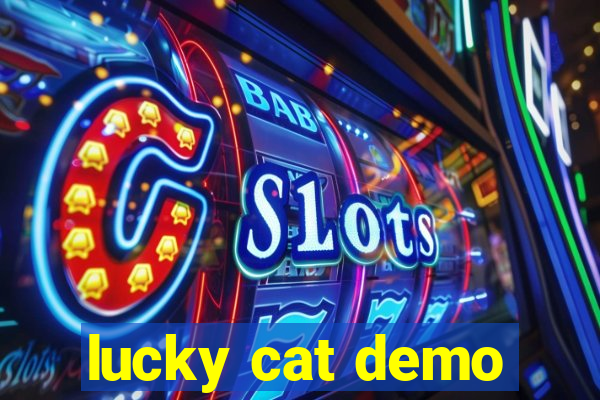 lucky cat demo