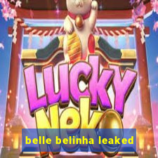 belle belinha leaked