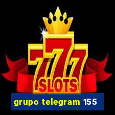 grupo telegram 155