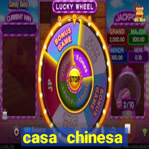 casa chinesa plataforma de jogos