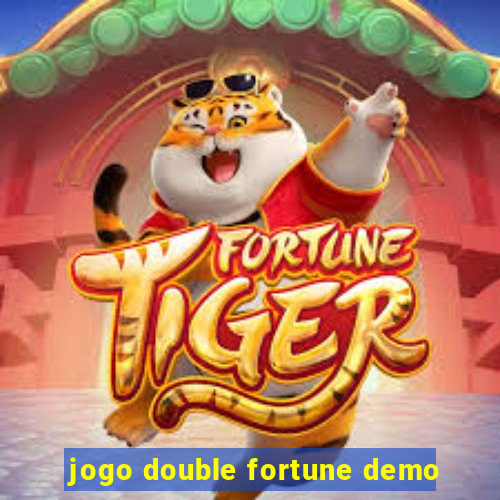 jogo double fortune demo