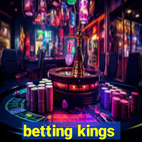 betting kings