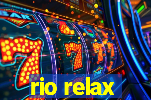 rio relax