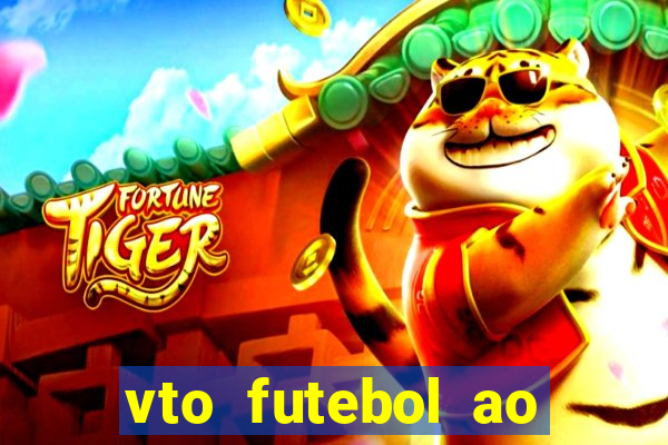 vto futebol ao vivo biz