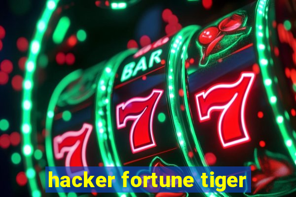 hacker fortune tiger