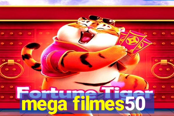 mega filmes50