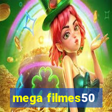 mega filmes50