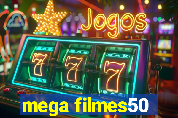 mega filmes50