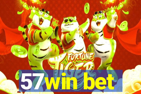 57win bet