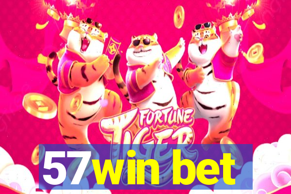 57win bet