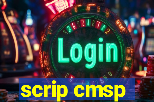 scrip cmsp