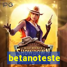 betanoteste