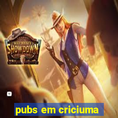 pubs em criciuma