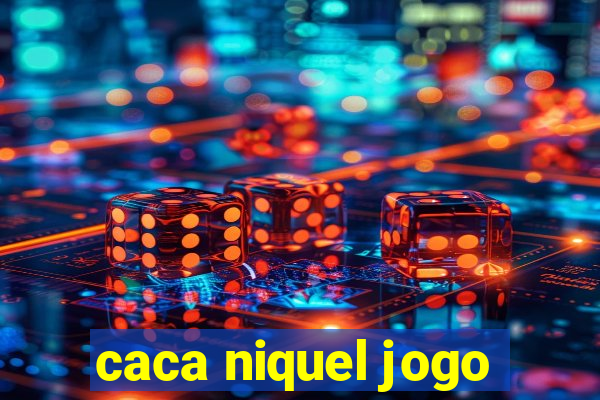 caca niquel jogo