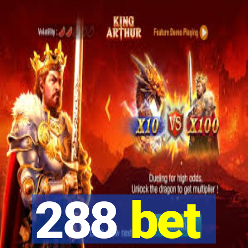 288 bet