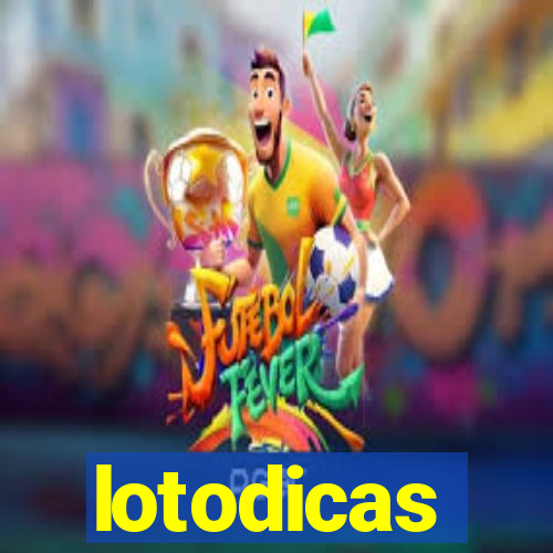 lotodicas