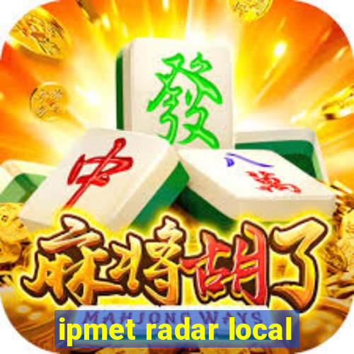 ipmet radar local