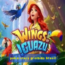 pokerstars proibido brasil