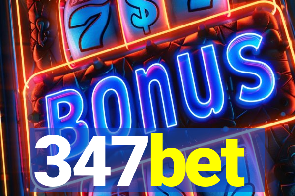 347bet