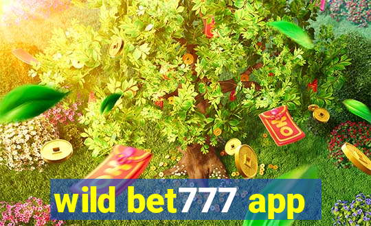 wild bet777 app