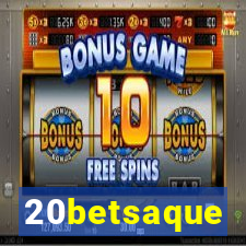 20betsaque