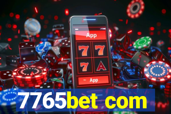 7765bet com