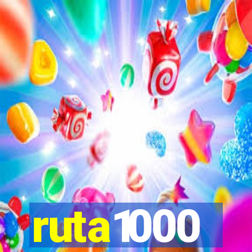 ruta1000