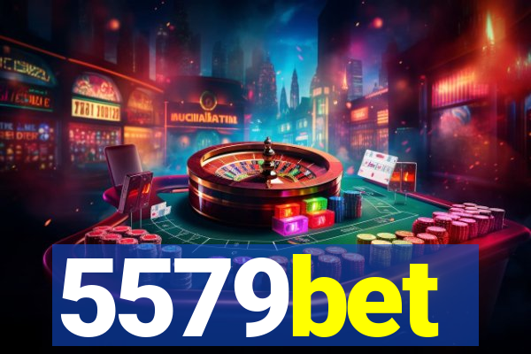 5579bet