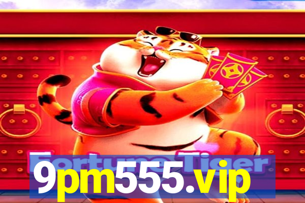 9pm555.vip