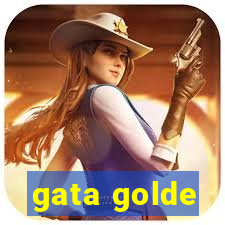 gata golde