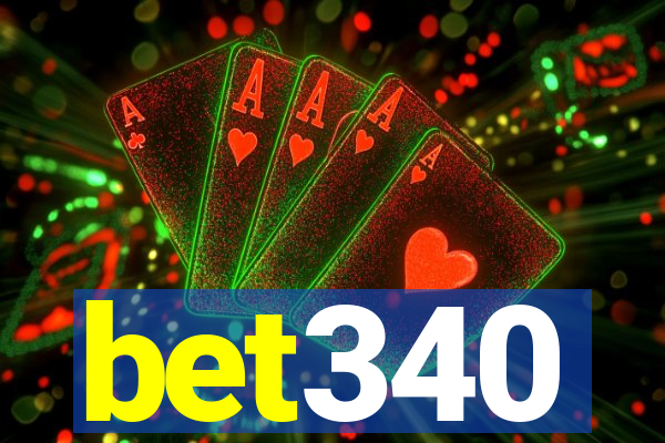 bet340