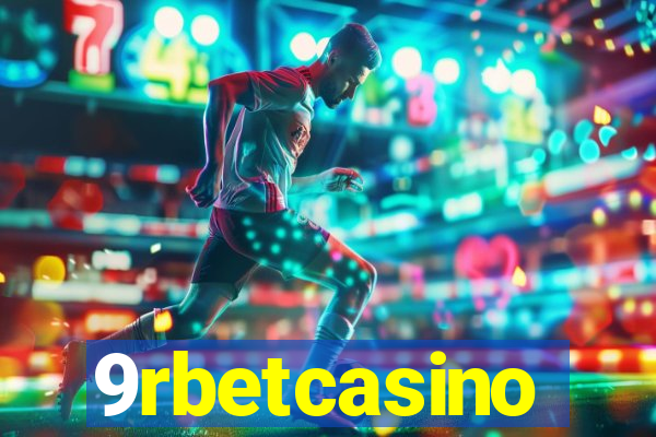 9rbetcasino