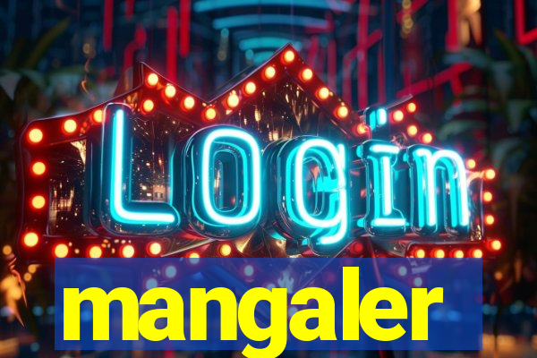 mangaler