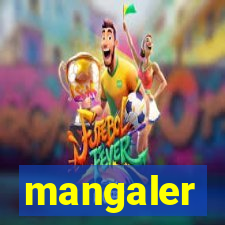 mangaler