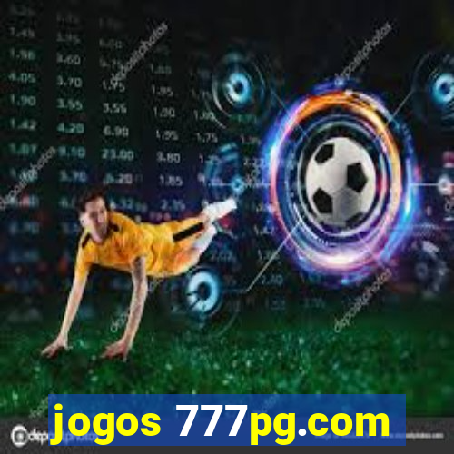 jogos 777pg.com