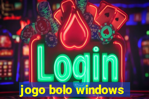 jogo bolo windows